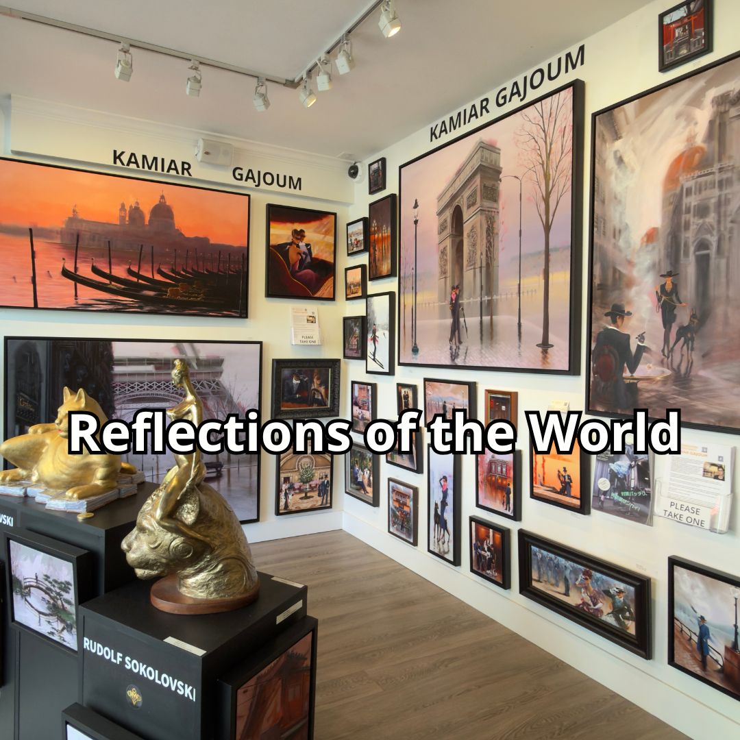 Reflections of the World, Kamiar Gajoum Exhibition, Vancouver Fine Art Gallery